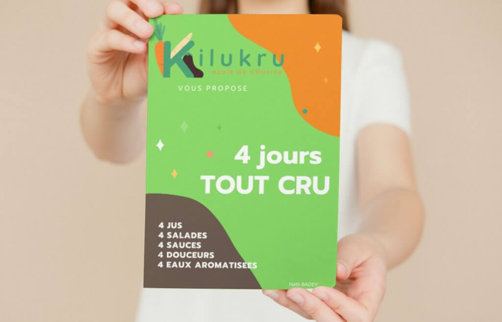 4 jours TOUT CRU